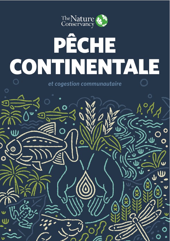 Le Guide des pêches intérieures est un guide pratique sur la mise en œuvre de la cogestion communautaire des pêches intérieures.
